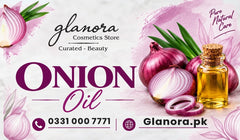 Glanora Onion Oil – Pure Natural Care for Hair Growth & Scalp Nourishment