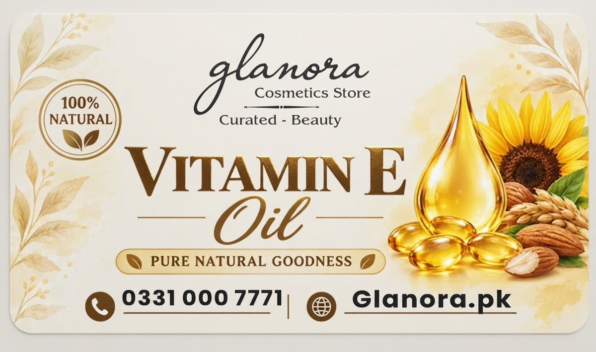 Glanora Cosmetics Vitamin E Oil – 100% Pure Natural Goodness for Skin & Hair Care