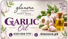 Glanora Cosmetics – Organic Garlic Oil for Hair & Skin | 100% Pure & Natural Infusion